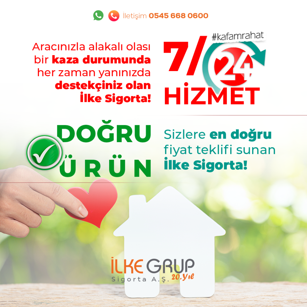 7/24 sigortacılık hizmeti